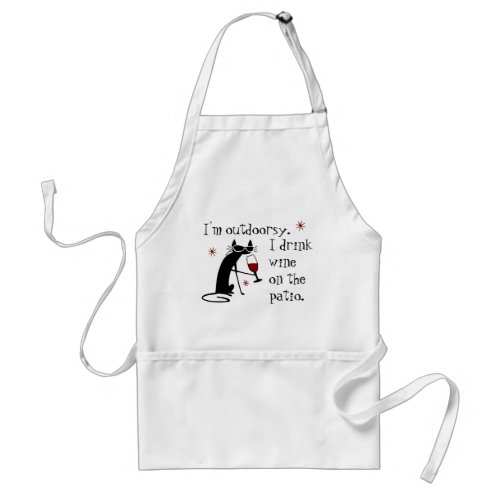 Outdoorsy Patio Wine Quote with Black Cat Adult Apron