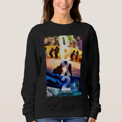 Outer Banks OBX2 Teaser Sweatshirt