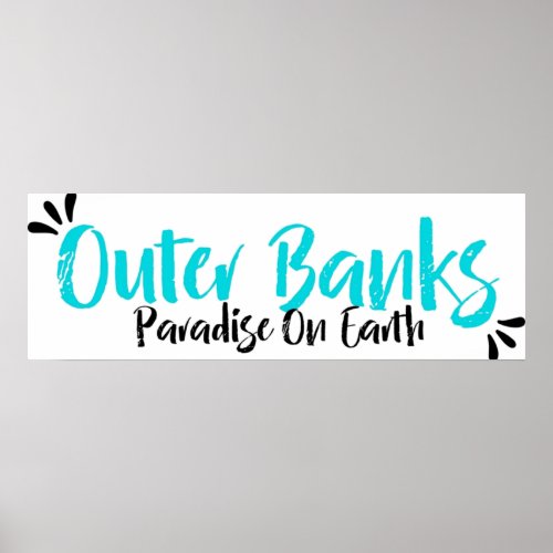 outer banks paradise on earth Sticker Poster
