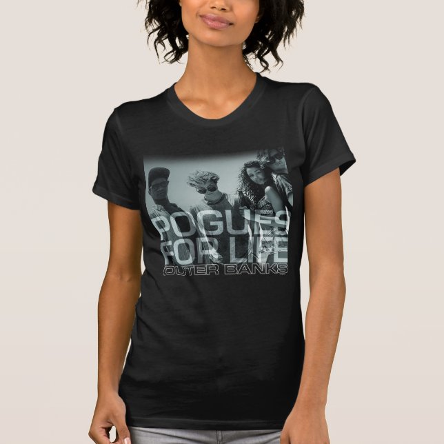Outer Banks Pogues For Life T-Shirt (Front)