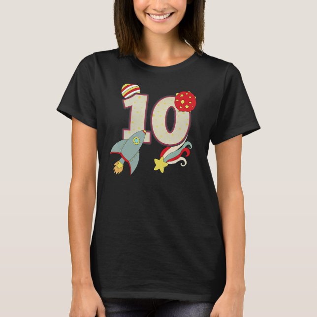 Outer Space Astronaut 10th Birthday Boy 10 Year Ol T-Shirt (Front)