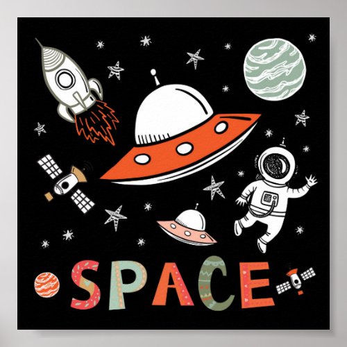 Outer Space Astronaut rocket ship planets Poster