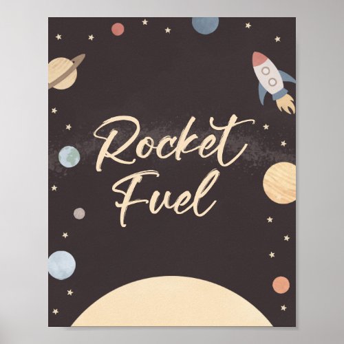 Outer Space Birthday Rocket Fuel Sign