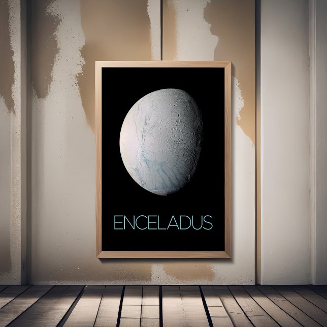 Outer Space, Cosmos, Solar System, Moon Enceladus Poster (Creator Uploaded)