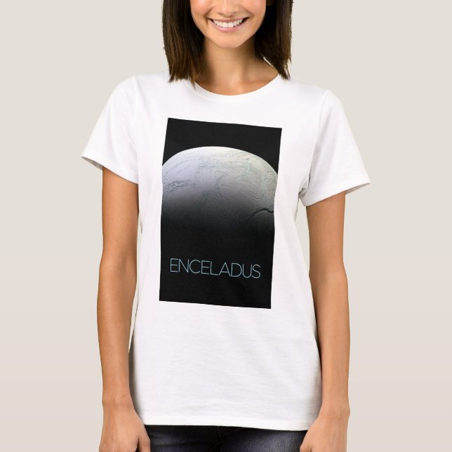 Outer Space, Cosmos, Solar System, Moon Enceladus T-Shirt (Front)