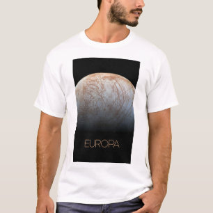 Outer Space, Cosmos, Solar System, Moon Europa T-Shirt
