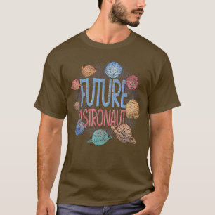 Outer Space Galaxy Planets Space Science Future T-Shirt
