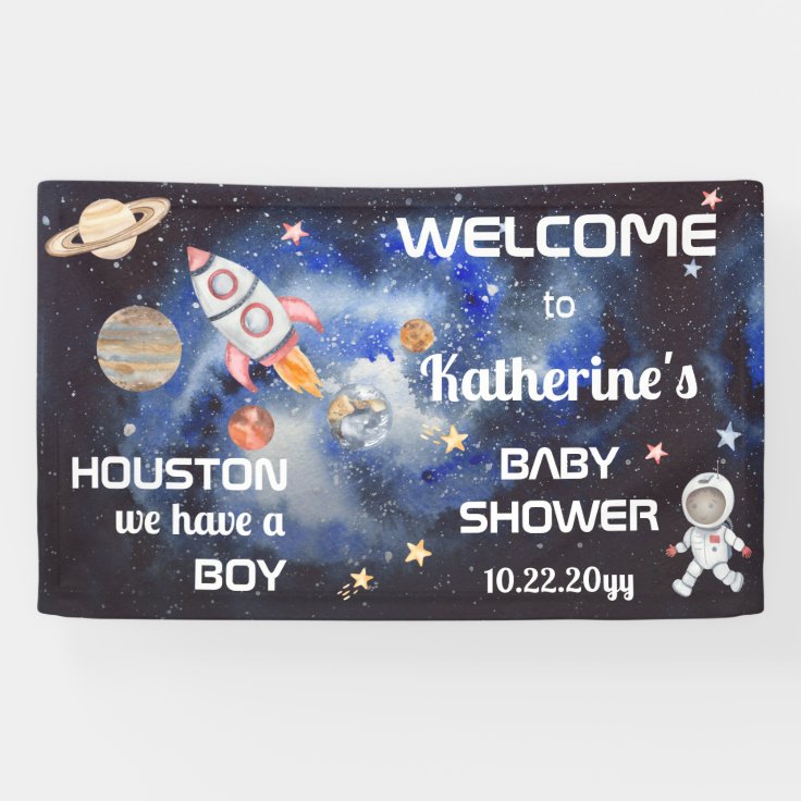 Outer Space Houston We Have a Boy Baby Shower Banner Zazzle