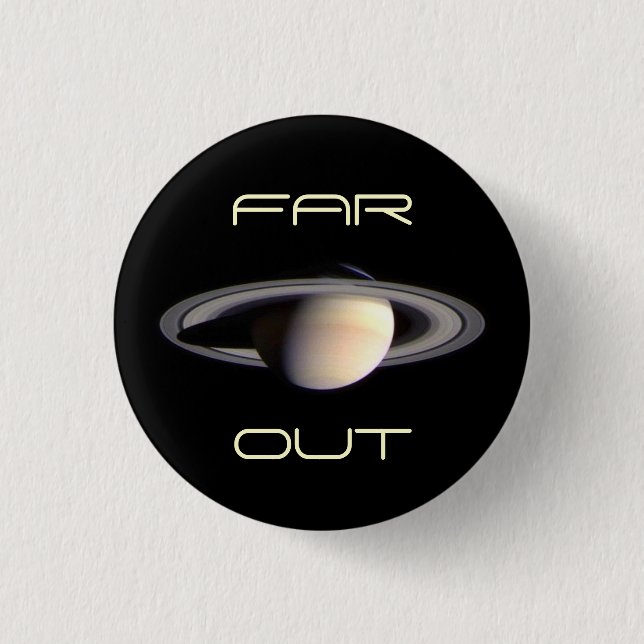 Outer Space is Heavenly Pinback Button (Front)