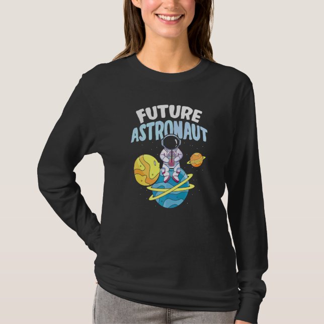 Outer Space Science Universe Planets Galaxy Future T-Shirt (Front)