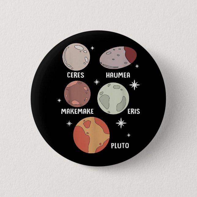 Outer Space Solar System Dwarf Planet For Kids Button (Front)