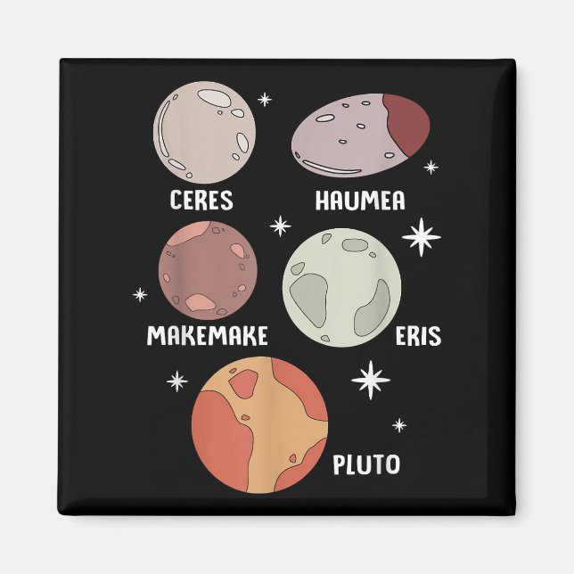 Outer Space Solar System Dwarf Planet For Kids Magnet (Front)