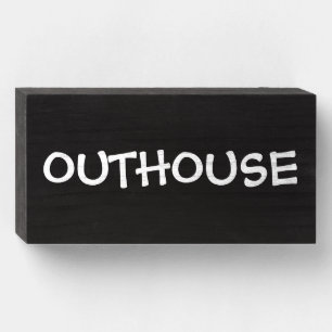 OUTHOUSE BATHROOM WOOD SIGN