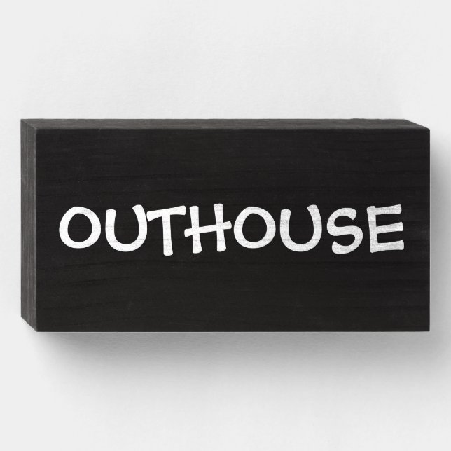 OUTHOUSE BATHROOM WOOD SIGN (Front Horizontal)