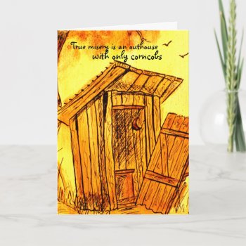 Outhouse Card by ImpressImages at Zazzle