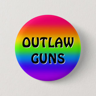 OUTLAW GUNS (change the words) Button