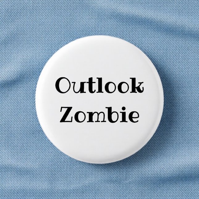 Outlook Zombie Funny Office Pinback Button (Creator Uploaded)