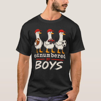 Outnumbered By Boys Duck Funny Boy Mom Dad Goose T-Shirt