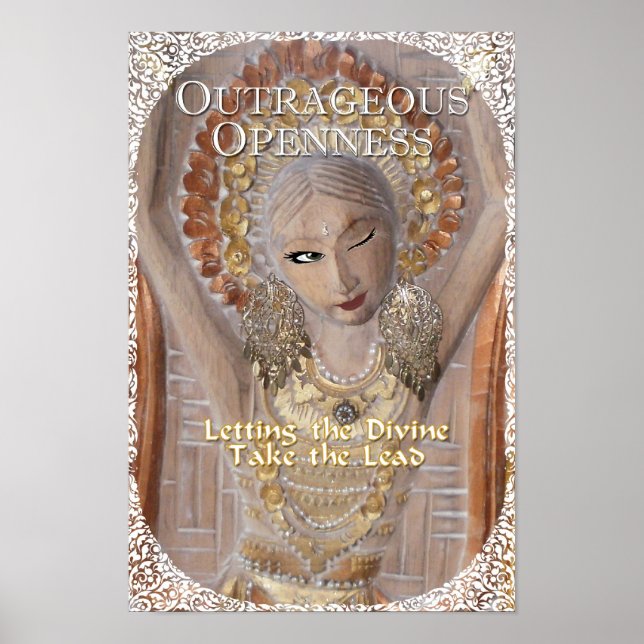 Outrageous Openness Poster (Front)