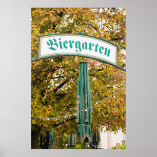 Outside Biergarten Sign, Germany Poster