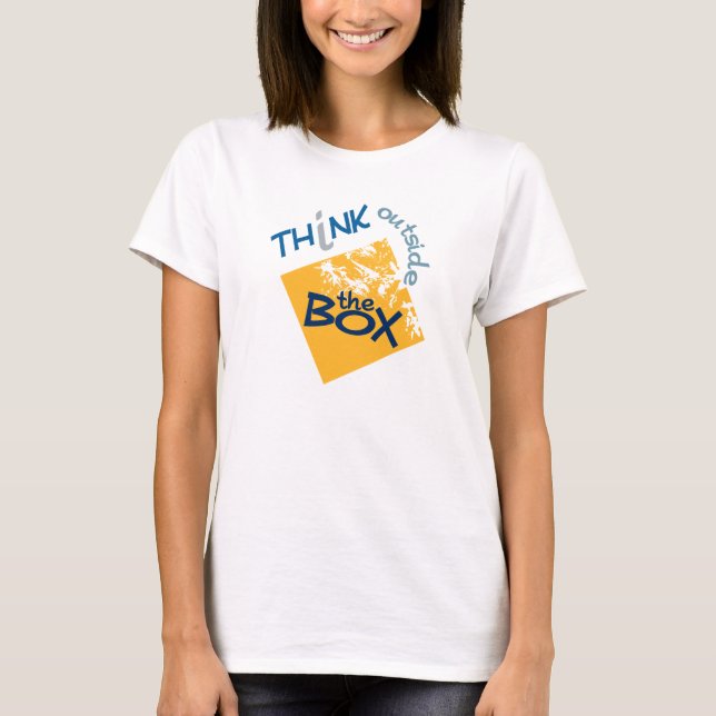 Outside The Box shirt - choose style & color (Front)