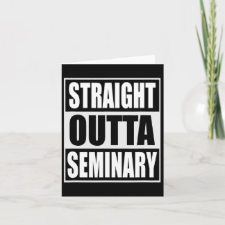 Outta Seminary Funny Preacher Graduation Card