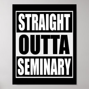 Outta Seminary Funny Preacher Graduation Poster