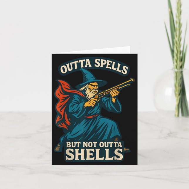 Outta Spells But Not Outta Shells Vintage  Card (Front)