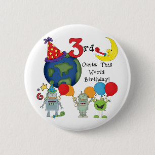 Outta This World 3rd Birthday T-shirts and Gifts Pinback Button