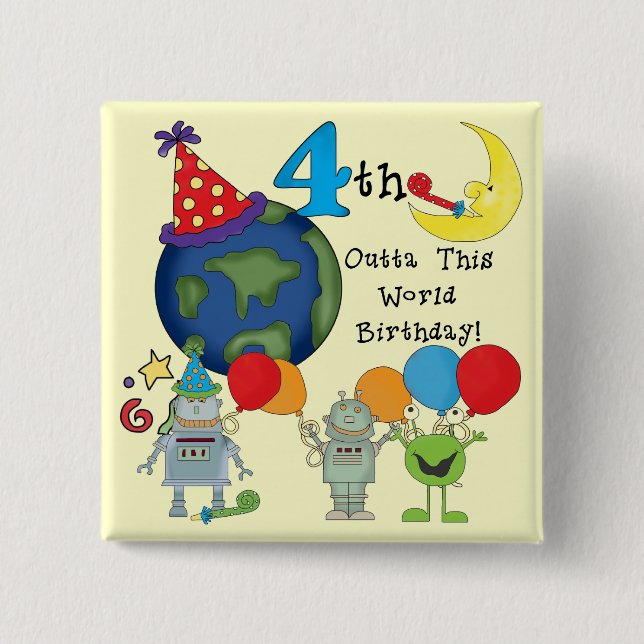 Outta This World 4th Birthday Tshirts and Gifts Button (Front)