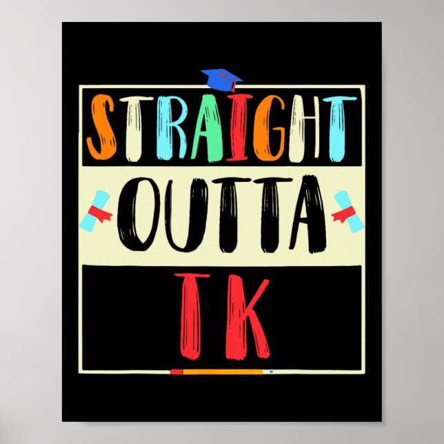 Outta Tk Graduate Tk Graduation Transitional Kinde Poster (Front)