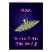 OuttaThis World Mom, Grandma, Aunt, Sis card (Front)