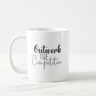 Outwork The Competition Coffee Mug