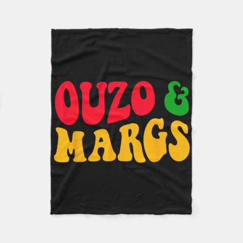 Ouzo And Margs Funny Cinco De Mayo Greek Orthodox  Fleece Blanket
