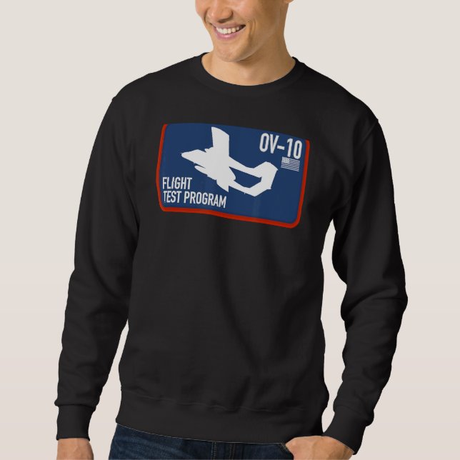 Ov 10 Flight Test Program Sweatshirt (Front)