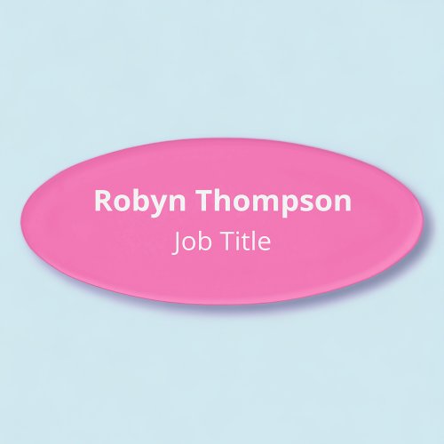 Oval Magnetic Employee Name Tag Hot Pink Acrylic