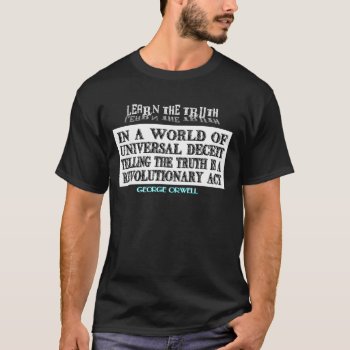 Oval Orwell Universal Deceit T-shirt by aandjdesigns at Zazzle
