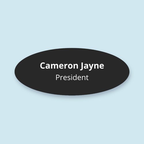 Oval Staff Name Tag Black  White Magnetic or Pin