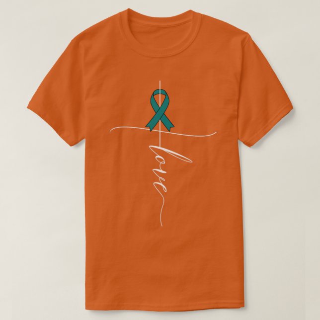 Ovarian Cancer Awareness Love Teal Ribbon Gift T-Shirt (Design Front)