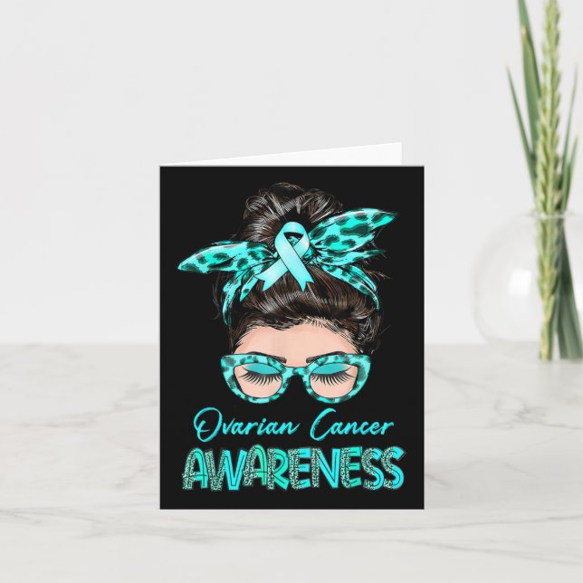 Ovarian Cancer Awareness Messy Bun Teal Ribbon  Card (Front)