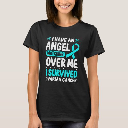 Ovarian Cancer Awareness Teal Ribbon I Angel T_Shirt