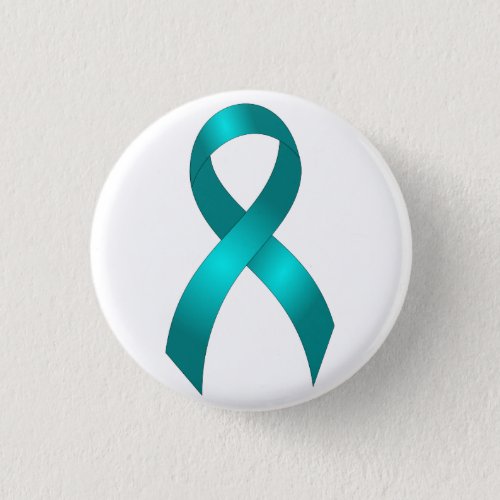 Ovarian Cancer  Cervical Cancer _ Teal Ribbon Pinback Button