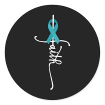 Ovarian Cancer Faith Ovarian Cancer Awareness  Classic Round Sticker
