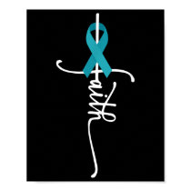 Ovarian Cancer Faith Ovarian Cancer Awareness  Poster