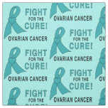 Ovarian Cancer: Fight for the Cure! Fabric