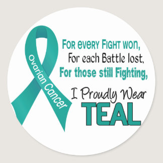 Ovarian Cancer For Every…..I Proudly Wear Teal 1 Classic Round Sticker
