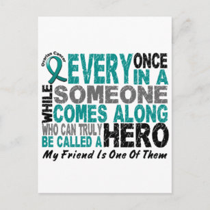 Ovarian Cancer Hero Comes Along FRIEND Postcard