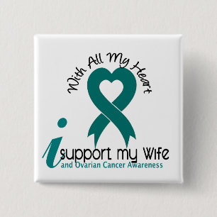 Ovarian Cancer I Support My Wife Pinback Button
