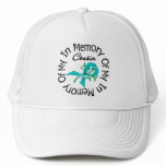 Ovarian Cancer In Memory of My Cousin Trucker Hat