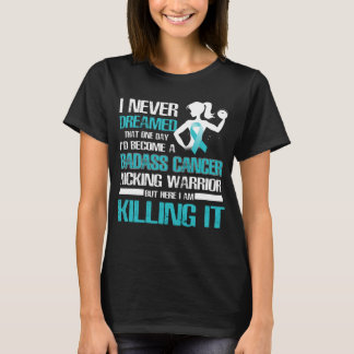 ovarian cancer kicking warrior women T-Shirt